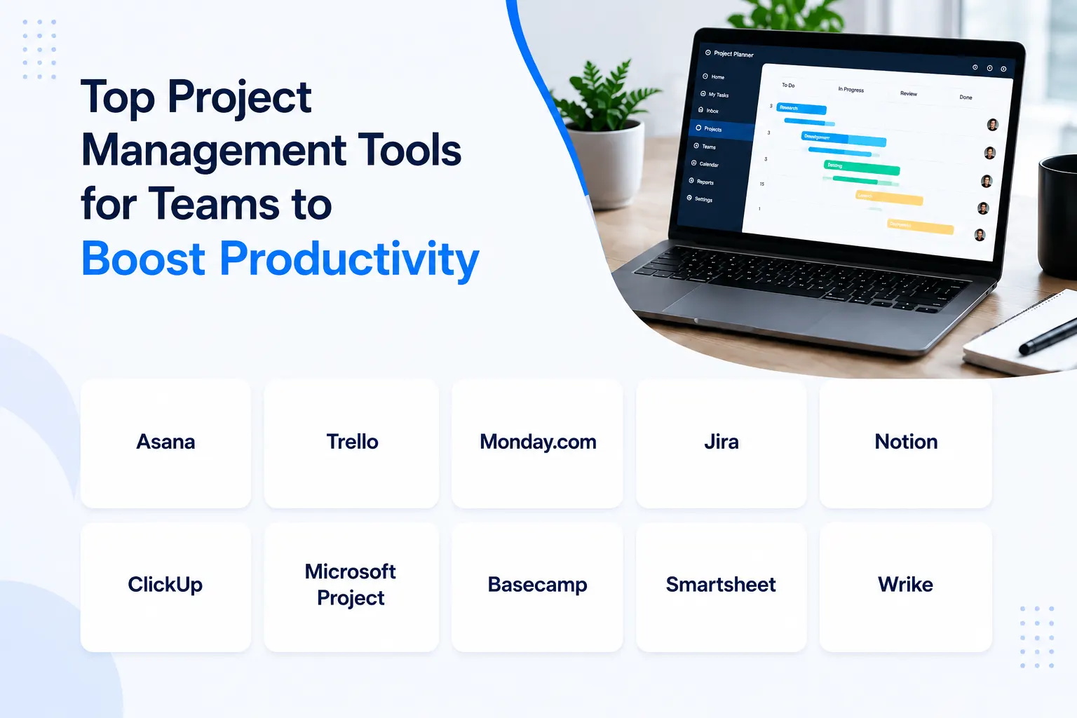 Top Project Management Tools for Teams